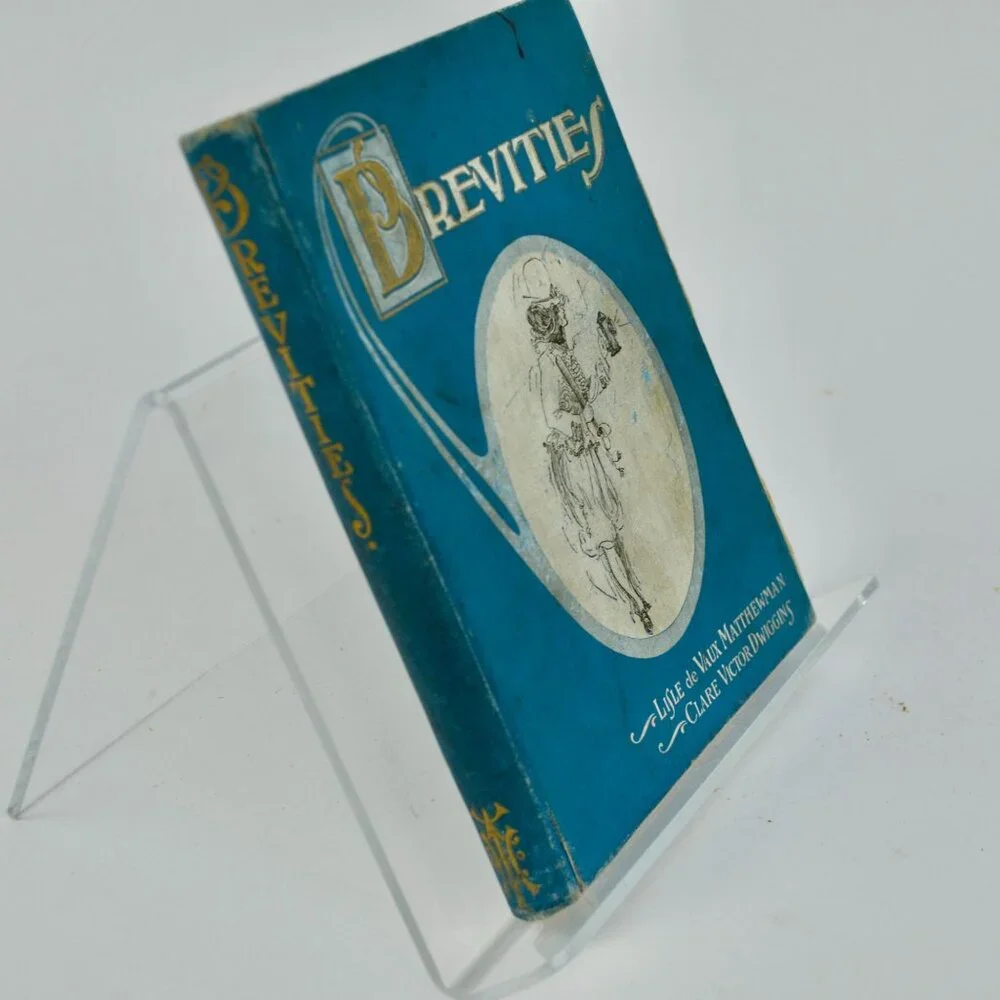 1903 Brevities Lisle de Vaux Matthewman Clare Victor Dwiggins Book